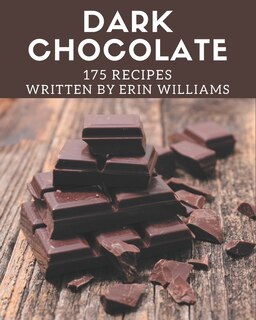 Front cover_175 Dark Chocolate Recipes