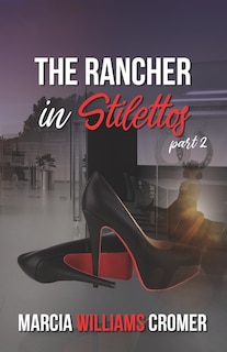 Couverture_The Rancher in Stilettos Part 2