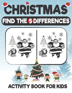 Couverture_Christmas Find The 5 Difference Activity Book For Kids