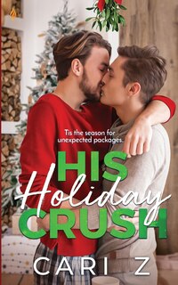 Front cover_His Holiday Crush