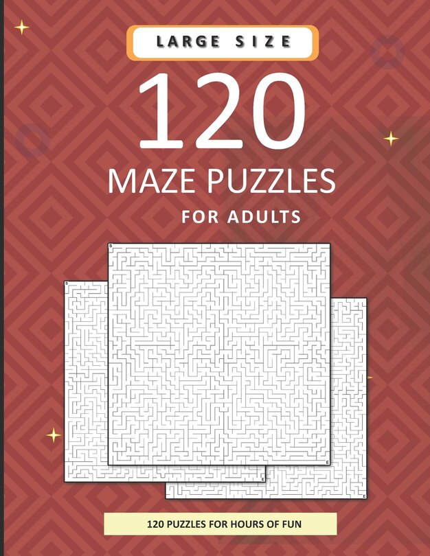 Front cover_120 Maze Puzzles For Adults