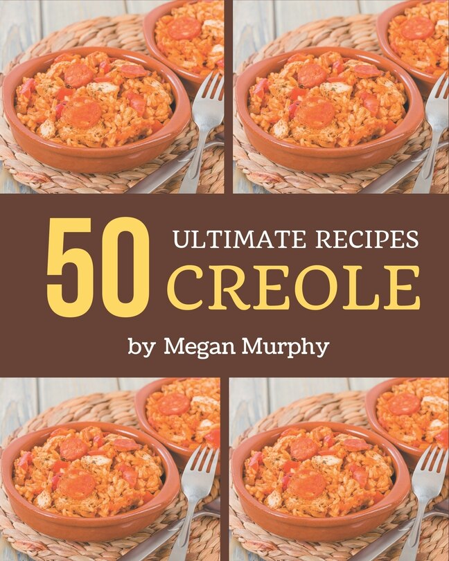 Front cover_50 Ultimate Creole Recipes