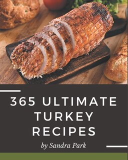 Front cover_365 Ultimate Turkey Recipes