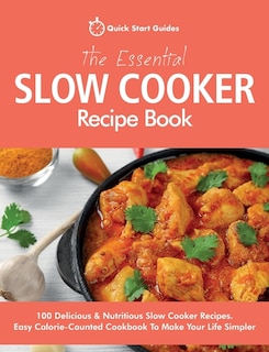 Front cover_The Essential Slow Cooker Recipe Book