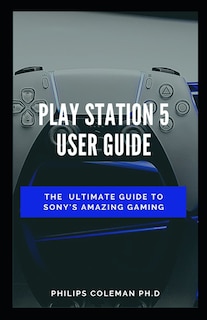 Couverture_Play Station 5 User Guide