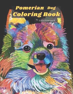 Pomerian dog coloring book: simple and easy sketch to get out of stress, those who loves dogs