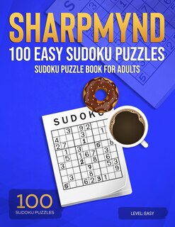 Couverture_Sharpmynd - 100 Easy Sudoku Puzzles