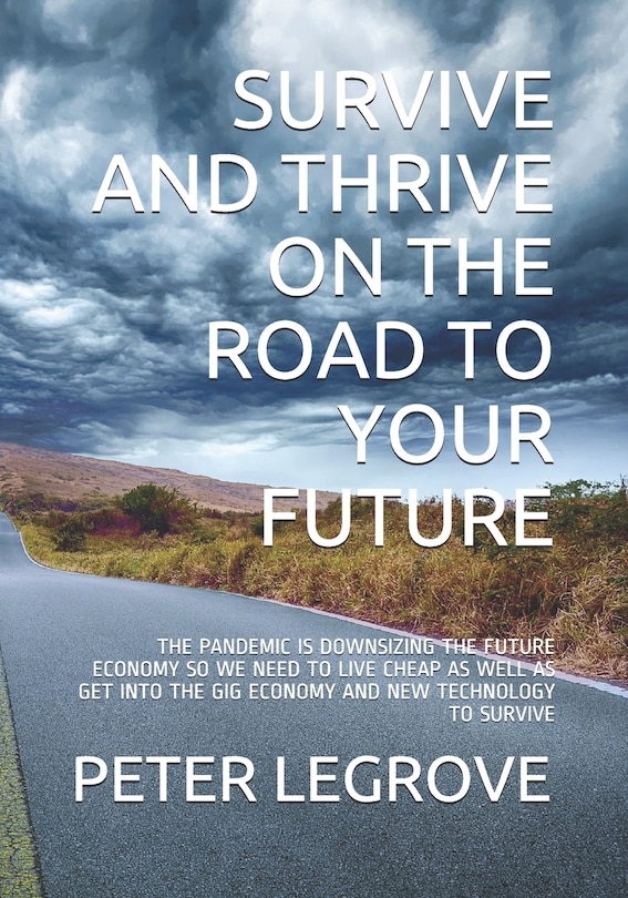 Front cover_Survive and Thrive on the Road to Your Future