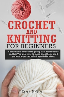 Front cover_Crochet and Knitting for Beginners