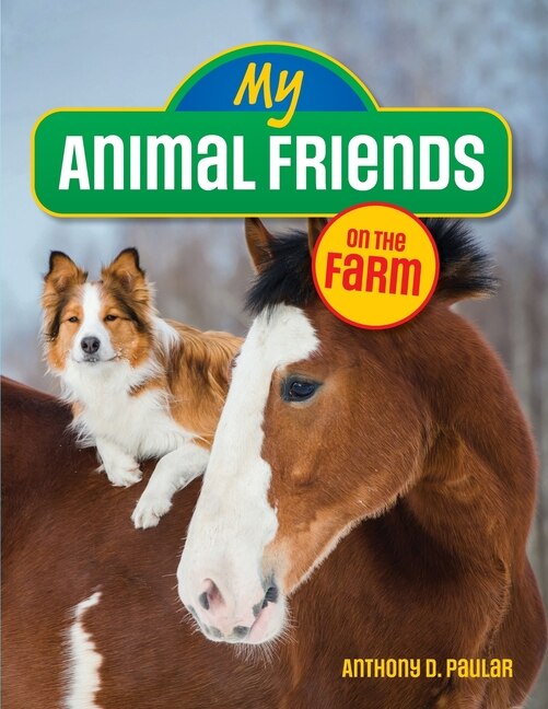 My Animal Friends on the Farm