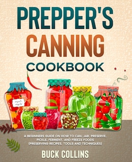 Front cover_Prepper's Canning Cookbook