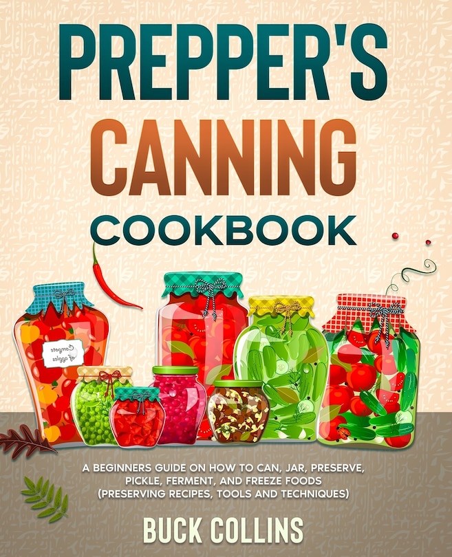 Front cover_Prepper's Canning Cookbook