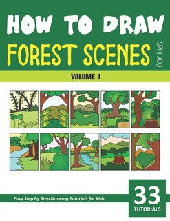 Front cover_How to Draw Forest Scenes for Kids - Volume 1