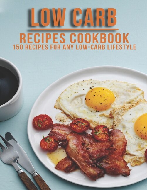 Front cover_Low Carb Recipes Cookbook