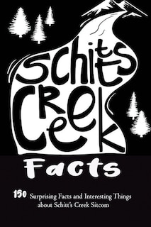 Front cover_Schitt's Creek Facts