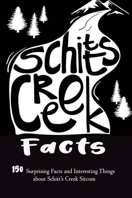 Front cover_Schitt's Creek Facts