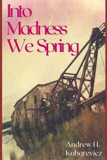 Into Madness We Spring: Novel Words During A Pandemic