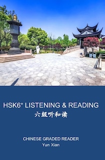 Front cover_Hsk 6+ Listening & Reading 六级听和读
