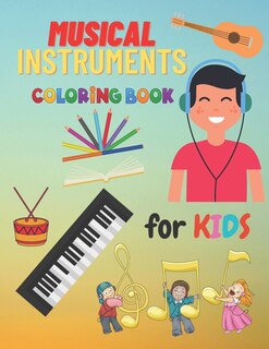Front cover_Musical Instruments Coloring Book For Kids