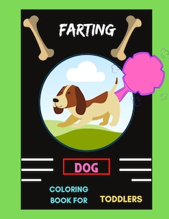 Front cover_Farting dog coloring book for toddlers