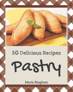 Front cover_50 Delicious Pastry Recipes