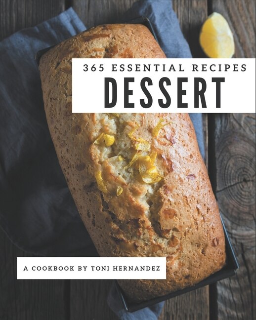 Front cover_365 Essential Dessert Recipes