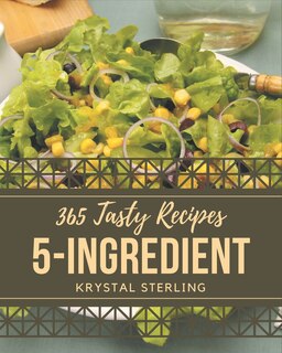 Front cover_365 Tasty 5-Ingredient Recipes