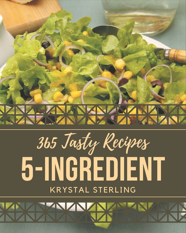 Front cover_365 Tasty 5-Ingredient Recipes