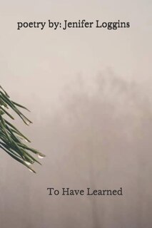 Front cover_To Have Learned