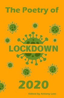 Front cover_The Poetry Of Lockdown 2020