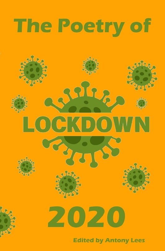 Front cover_The Poetry Of Lockdown 2020