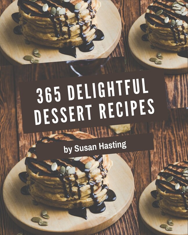 Couverture_365 Delightful Dessert Recipes