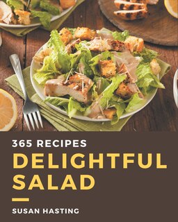 Couverture_365 Delightful Salad Recipes