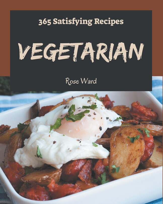 Front cover_365 Satisfying Vegetarian Recipes