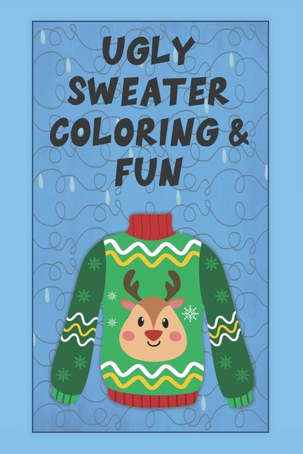 Front cover_Ugly Sweater Coloring & Fun