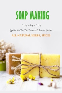 Front cover_Soap Making
