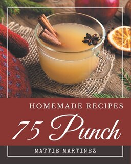 Front cover_75 Homemade Punch Recipes