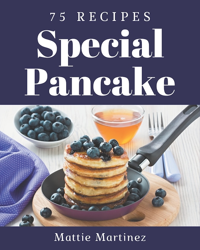 Couverture_75 Special Pancake Recipes