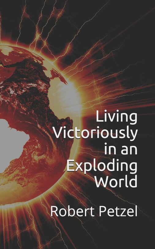 Couverture_Living Victoriously in an Exploding World