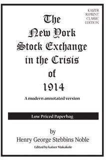 Front cover_The New York Stock Exchange in the Crisis of 1914