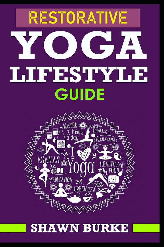 Front cover_Restorative Yoga Lifestyle Guide