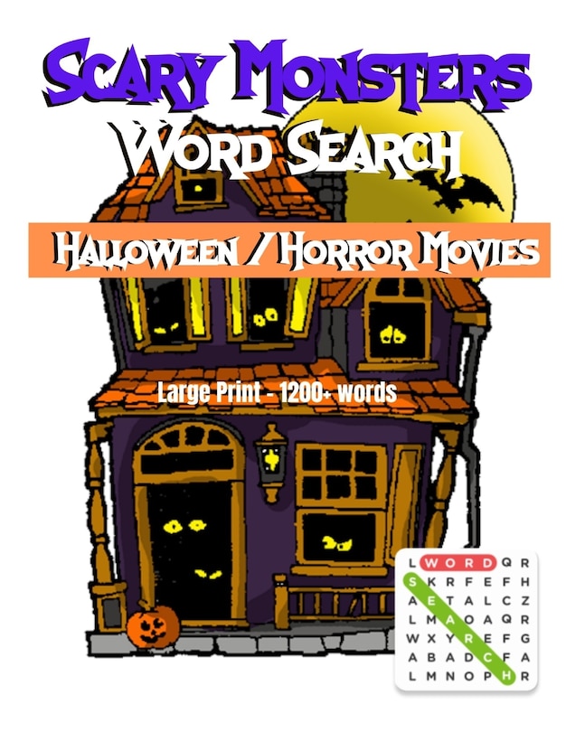 Scary Monsters Halloween/Horror Movie Word Search: The scariest large print word search puzzle book for adult and teens