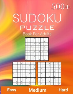 Front cover_500+ Sudoku Puzzle Book for Adults Easy Medium Hard