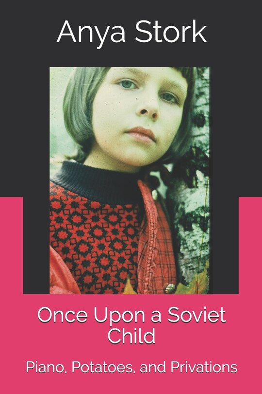Front cover_Once Upon A Soviet Child