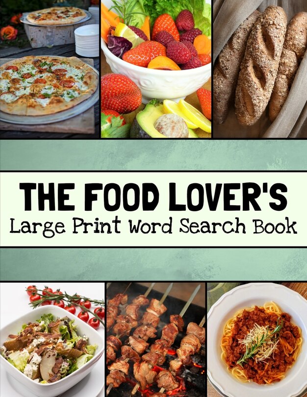 Front cover_The Food Lover's Large Print Word Search Book