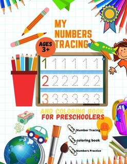 Front cover_My numbers tracing and coloring book for Preschoolers