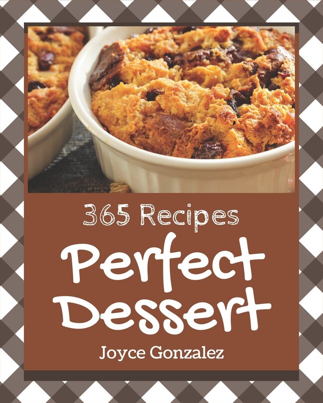 Front cover_365 Perfect Dessert Recipes