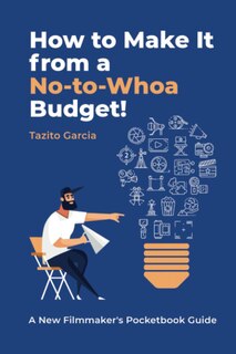 Front cover_How to Make It from a No-To-Whoa Budget
