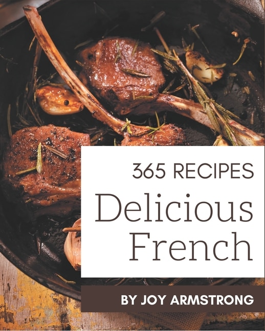 Front cover_365 Delicious French Recipes