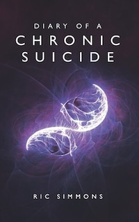 Front cover_Diary of a Chronic Suicide